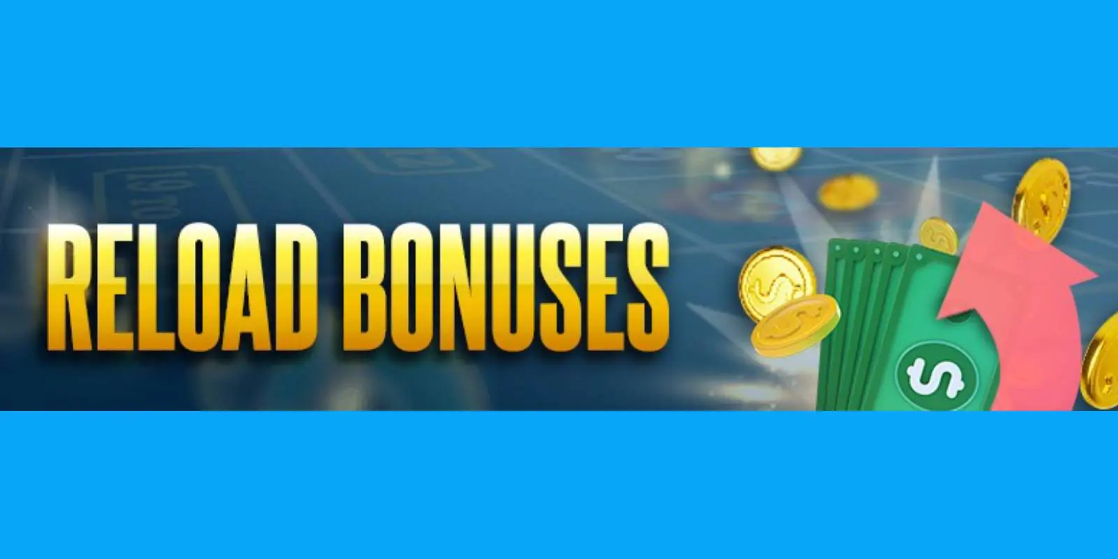 Reload Bonus