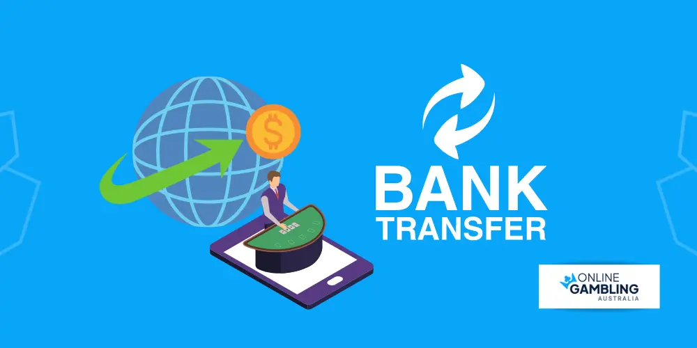 Bank Transfer online casino