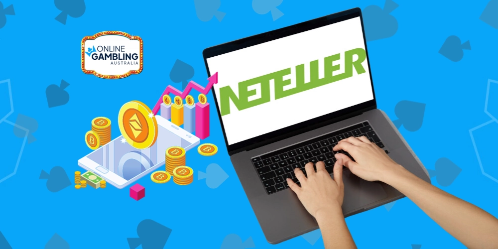 Benefits of Neteller Casinos