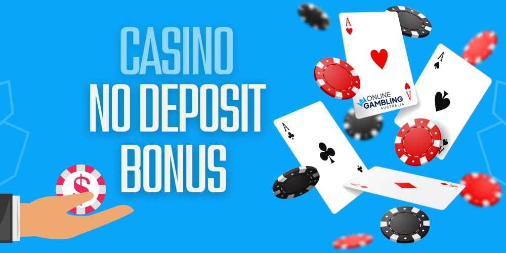 Casino No deposit bonus Australia