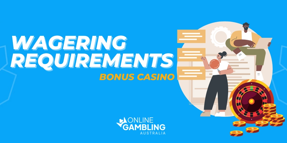 wagering requirements